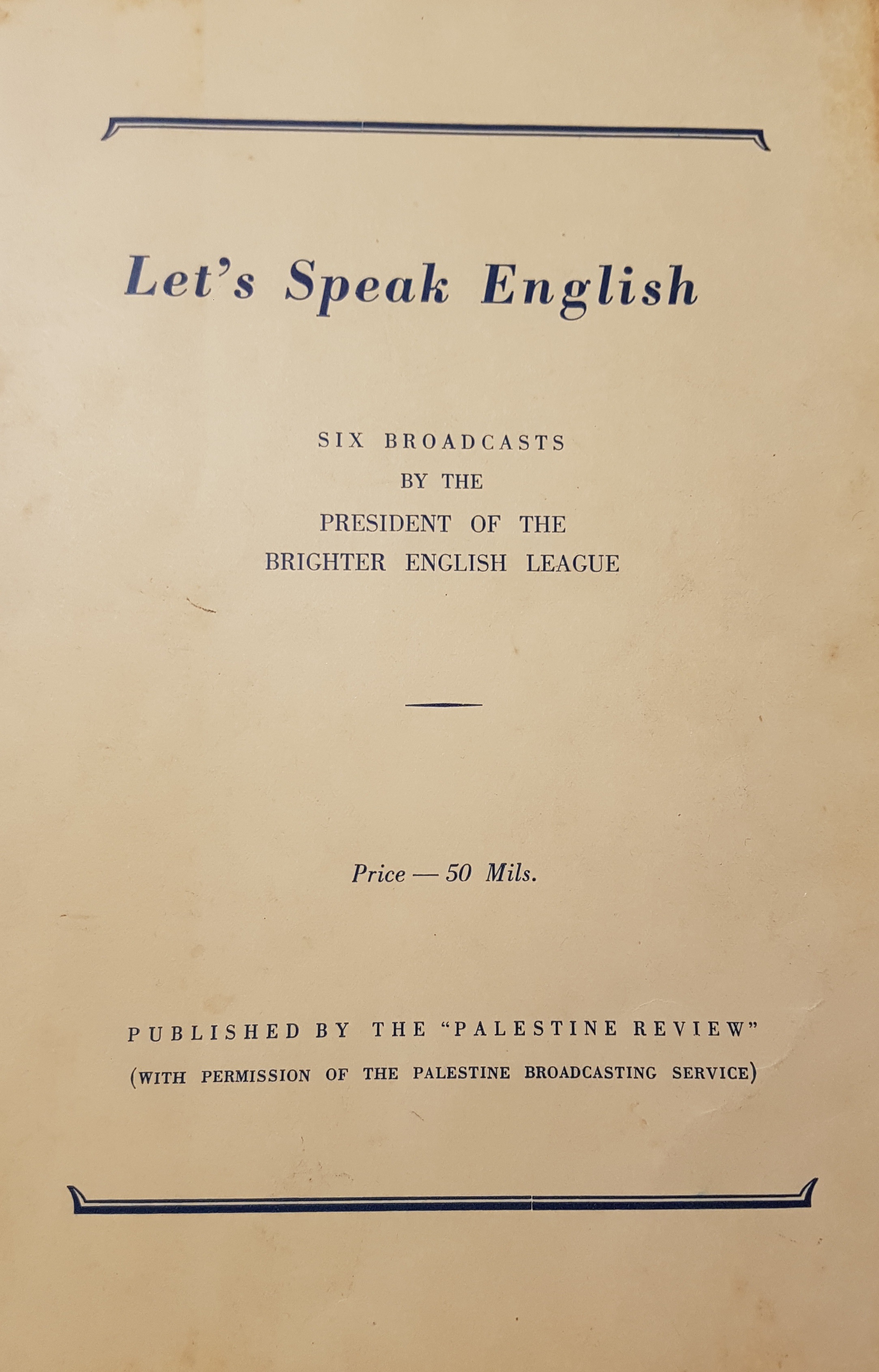  Pamphlet : Foreword - Let's Speak English, 1938